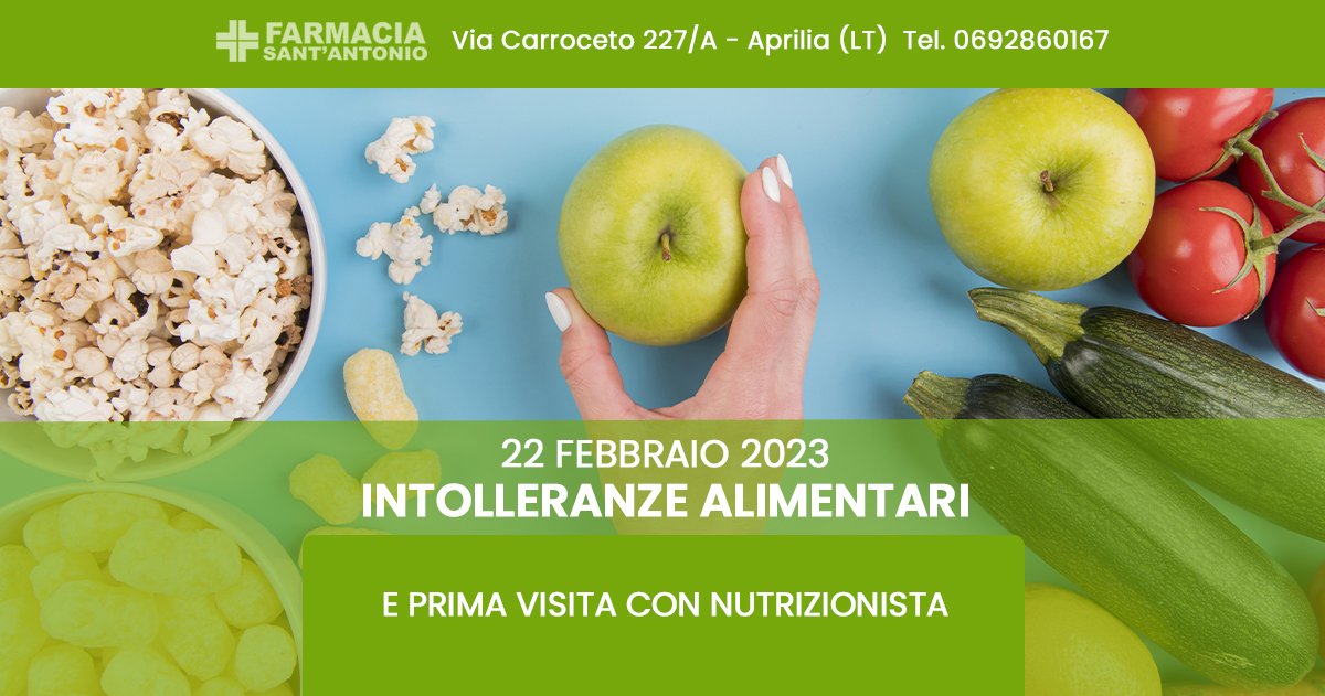 INTOLLERANZE ALIMENTARI e prima visita nutrizionista